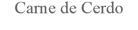 Carne de Cerdo